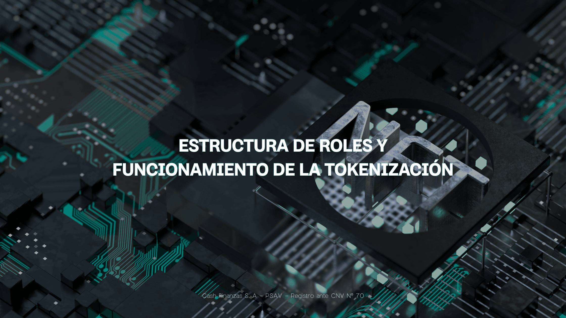 Estructura de Roles y Funcionamiento de la Tokenización